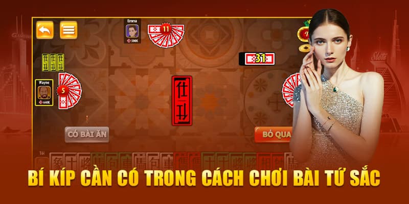 Bí kíp cần có trong cách chơi bài tứ sắc 